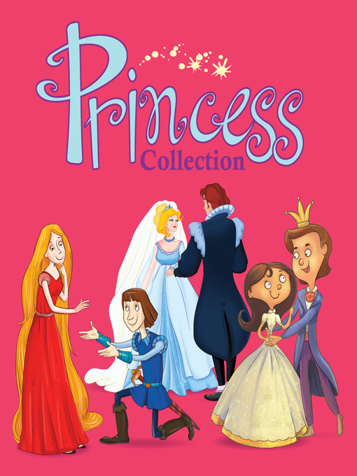 Title details for The Princess Collection by Flowerpot Press - Available